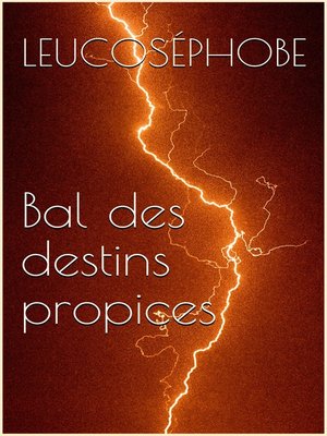 cover image of Bal des destins propices